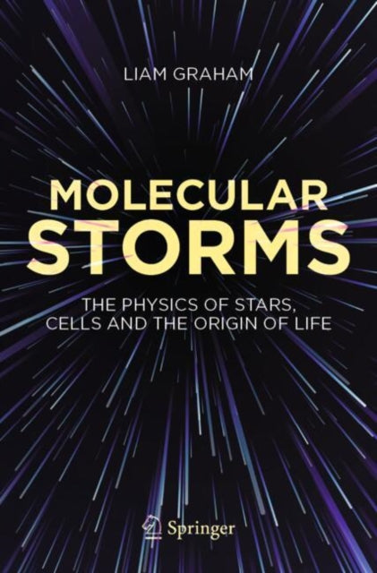 Book cover of: Molecular Storms. By: Liam Graham