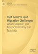 Book cover of: Past and Present Migration Challenges. By: Francesca Fauri
