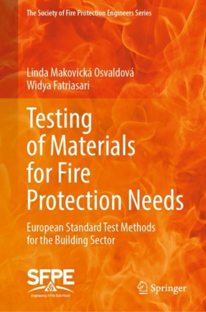 Book cover of: Testing of Materials for Fire Protection Needs. By: Linda Makovická Osvaldová