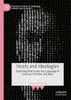 Book cover of: Incels and Ideologies. By: Frazer Heritage