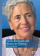 Book cover of: Farida Benlyazid and Moroccan Cinema. By: Florence Martin