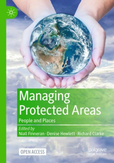 Book cover of: Managing Protected Areas. By: Denise Hewlett