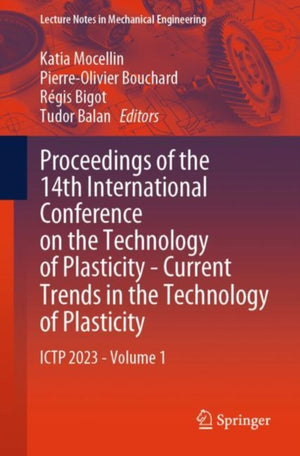 Proceedings of the 14th International Conference on the Technology of Plasticity