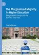 Book cover of: Marginalised Majority in Higher Education. By: Troy Heffernan