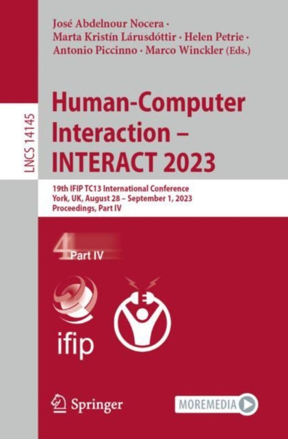 Book cover of: Human-Computer Interaction – INTERACT 2023. By: José Abdelnour Nocera