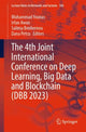 Book cover of: 4th Joint International Conference on Deep Learning, Big Data and Blockchain (DBB 2023). By: Muhammad Younas