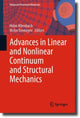 Book cover of: Advances in Linear and Nonlinear Continuum and Structural Mechanics. By: Holm Altenbach