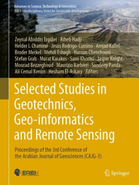 Book cover of: Selected Studies in Geotechnics, Geo-informatics and Remote Sensing. By: Zeynal Abiddin Ergüler