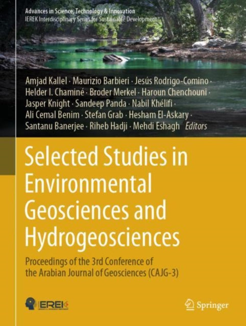 Book cover of: Selected Studies in Environmental Geosciences and Hydrogeosciences. By: Amjad Kallel