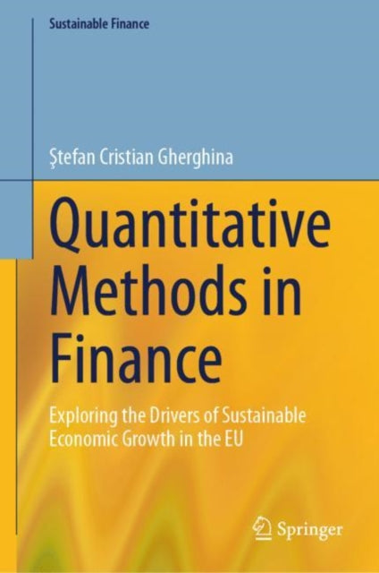 Book cover of: Quantitative Methods in Finance. By: Ştefan Cristian Gherghina