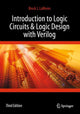 Book cover of: Introduction to Logic Circuits & Logic Design with Verilog. By: Brock J. LaMeres