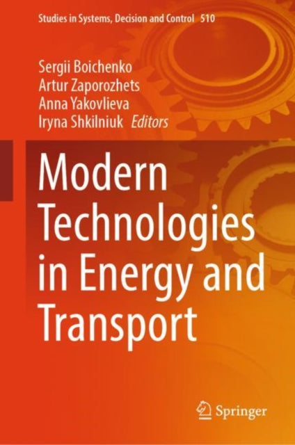 Book cover of: Modern Technologies in Energy and Transport. By: Sergii Boichenko