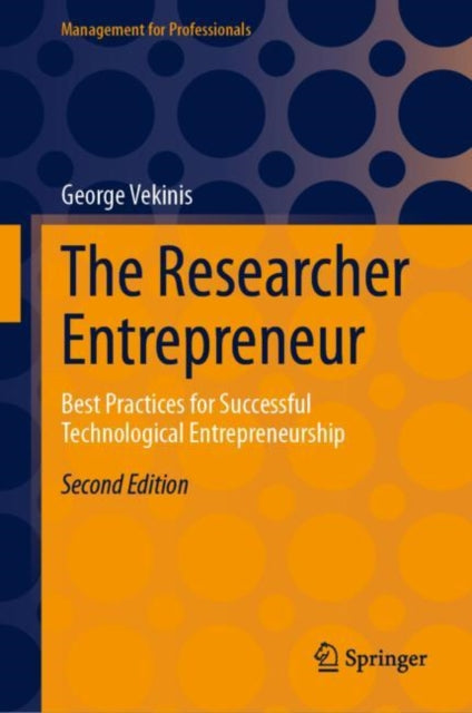 Book cover of: Researcher Entrepreneur. By: George Vekinis