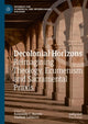Book cover of: Decolonial Horizons. By: Raimundo C. Barreto