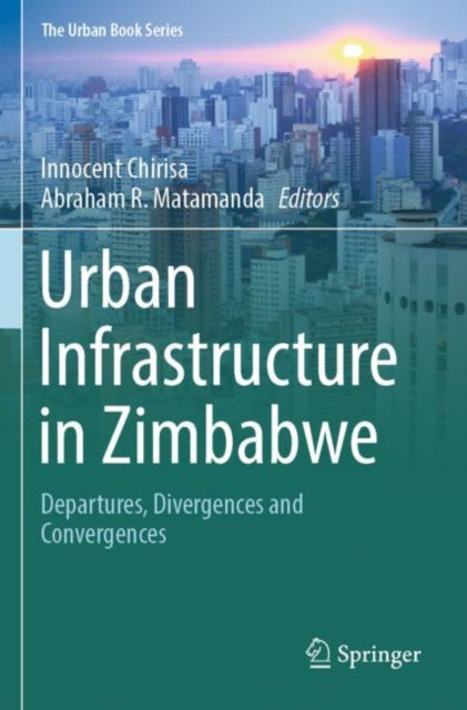 Book cover of: Urban Infrastructure in Zimbabwe