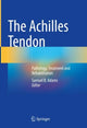Book cover of: Achilles Tendon. By: Samuel B. Adams