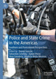 Book cover of: Police and State Crime in the Americas. By: Daniel Gascón