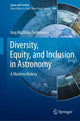 Book cover of: Diversity, Equity, and Inclusion in Astronomy. By: Jörg Matthias Determann