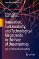 Book cover of: Innovation, Sustainability, and Technological Megatrends in the Face of Uncertainties