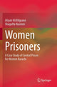 Book cover of: Women Prisoners. By: Aliyah Ali Bilgrami