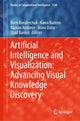 Book cover of: Artificial Intelligence and Visualization: Advancing Visual Knowledge Discovery. By: Boris Kovalerchuk
