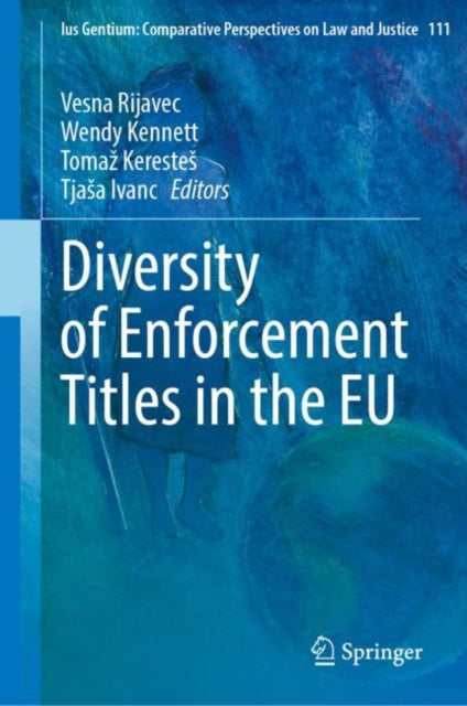 Book cover of: Diversity of Enforcement Titles in the EU. By: Vesna Rijavec
