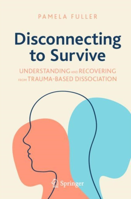 Book cover of: Disconnecting to Survive. By: Pamela Fuller