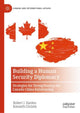 Book cover of: Building a Human Security Diplomacy. By: Robert J. Hanlon