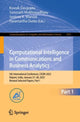 Book cover of: Computational Intelligence in Communications and Business Analytics. By: Kousik Dasgupta