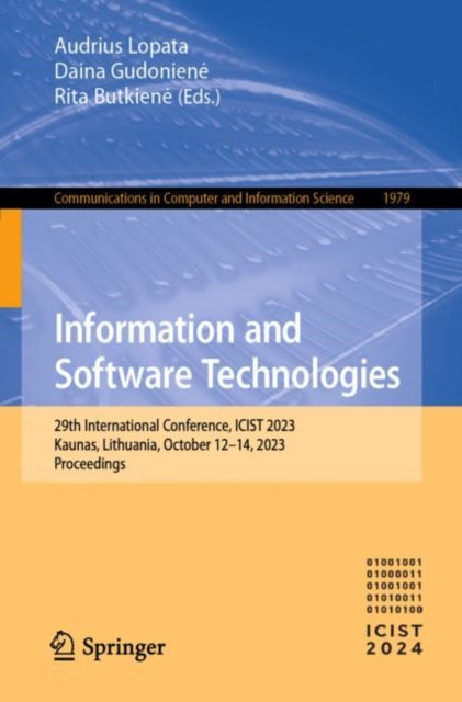 Book cover of: Information and Software Technologies. By: Audrius Lopata