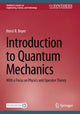 Book cover of: Introduction to Quantum Mechanics. By: Horst R. Beyer