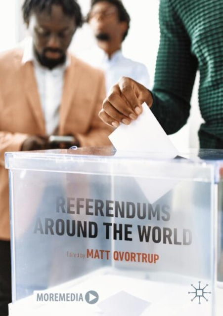 Book cover of: Referendums Around the World. By: Matt Qvortrup