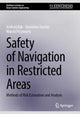 Book cover of: Safety of Navigation in Restricted Areas. By: Andrzej Bąk