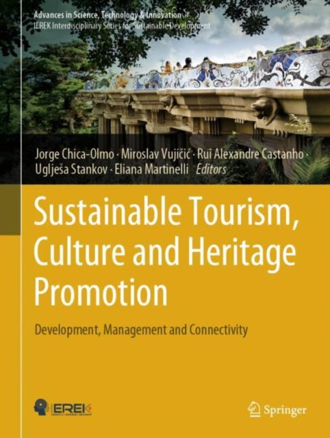 Book cover of: Sustainable Tourism, Culture and Heritage Promotion. By: Jorge Chica-Olmo