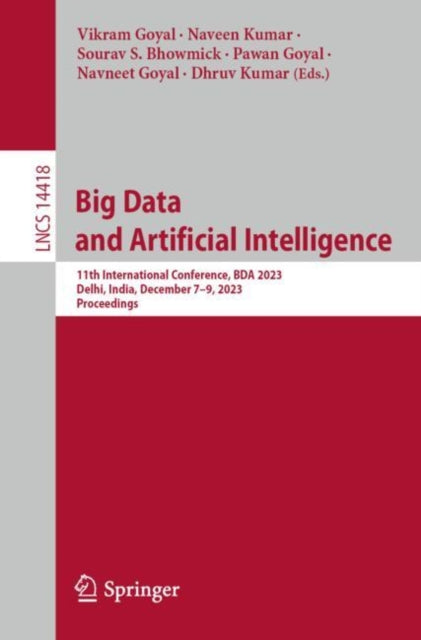 Book cover of: Big Data and Artificial Intelligence. By: Vikram Goyal