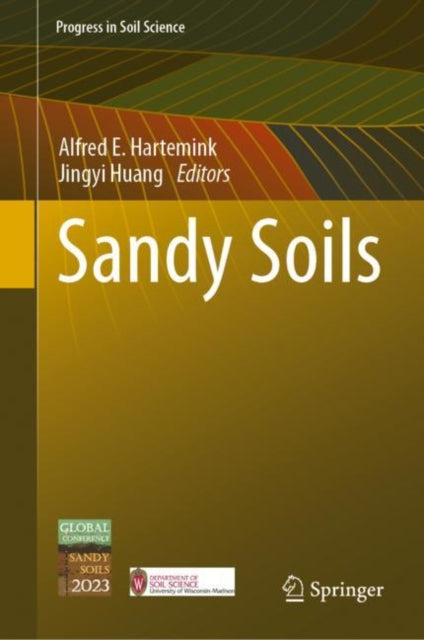 Book cover of: Sandy Soils. By: Alfred E. Hartemink