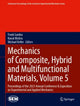 Book cover of: Mechanics of Composite, Hybrid and Multifunctional Materials, Volume 5