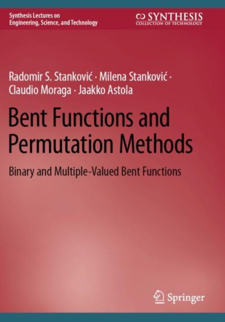 Book cover of: Bent Functions and Permutation Methods