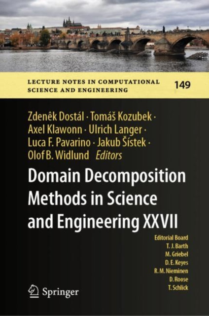 Book cover of: Domain Decomposition Methods in Science and Engineering XXVII. By: Zdeněk Dostál