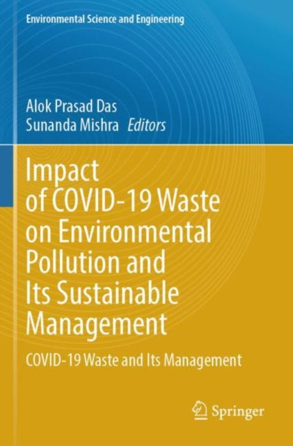 Book cover of: Impact of COVID-19 Waste on Environmental Pollution and Its Sustainable Management