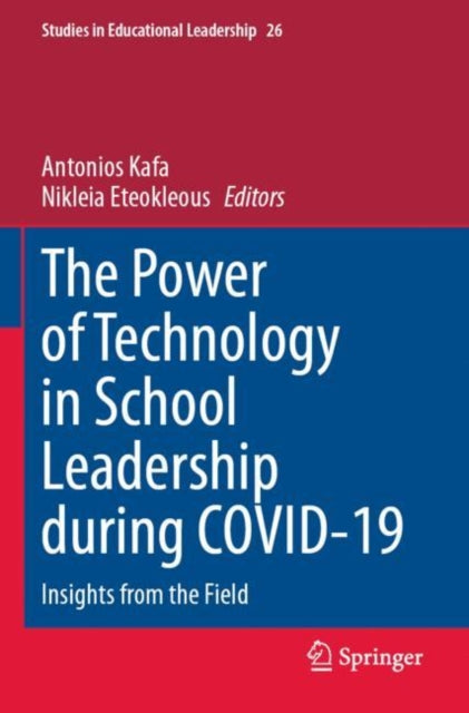 Book cover of: Power of Technology in School Leadership during COVID-19