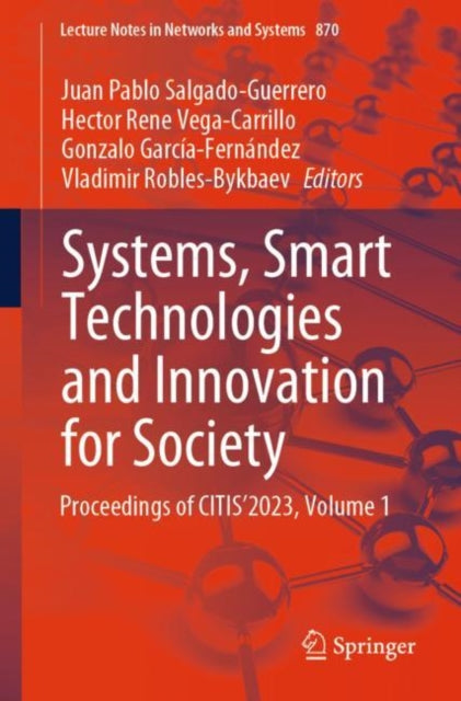 Book cover of: Systems, Smart Technologies and Innovation for Society. By: Juan Pablo Salgado-Guerrero