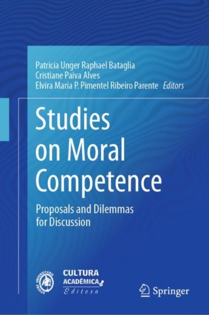 Book cover of: Studies on Moral Competence. By: Patricia Unger Raphael Bataglia