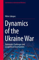 Book cover of: Dynamics of the Ukraine War. By: Viktor Jakupec