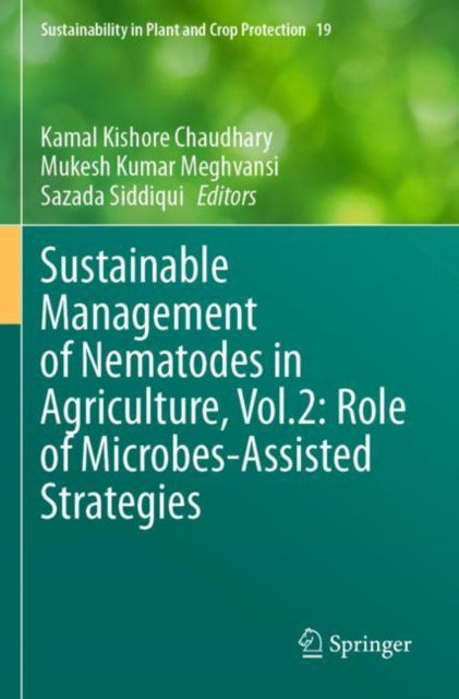 Book cover of: Sustainable Management of Nematodes in Agriculture, Vol.2: Role of Microbes-Assisted Strategies