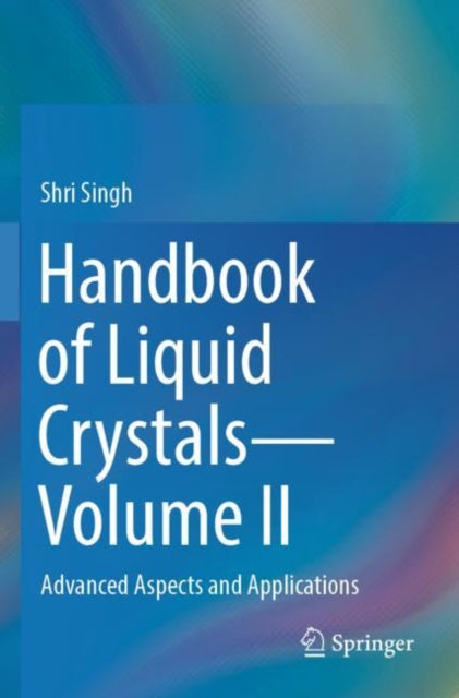 Book cover of: Handbook of Liquid Crystals—Volume II