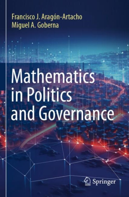 Book cover of: Mathematics in Politics and Governance