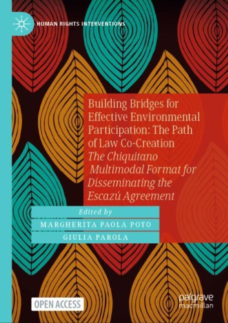Book cover of: Building Bridges for Effective Environmental Participation: The Path of Law Co-Creation. By: Margherita Poto