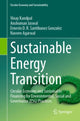 Book cover of: Sustainable Energy Transition. By: Vinay Kandpal