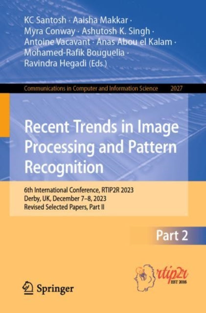Book cover of: Recent Trends in Image Processing and Pattern Recognition. By: K. C. Santosh